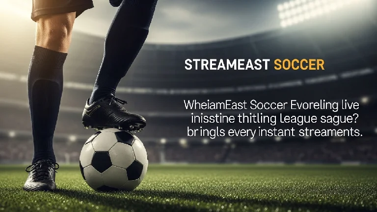 StreamEast Soccer