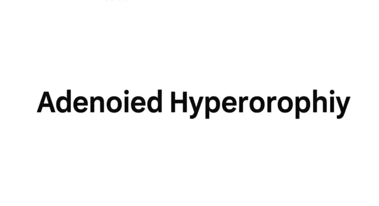 adenoid hypertrophy adults